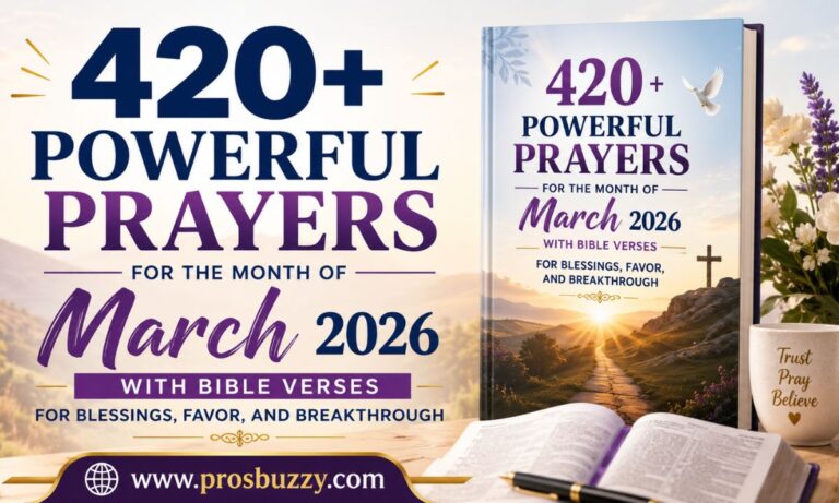 420+ Powerful Prayers for the Month of March 2026 With Bible Verses for Blessings, Favor, and Breakthrough