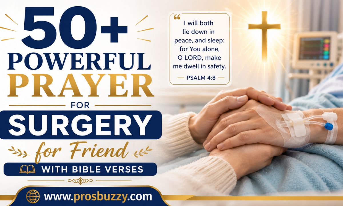 50+ Powerful Prayer for Surgery for Friend with Bible Verses