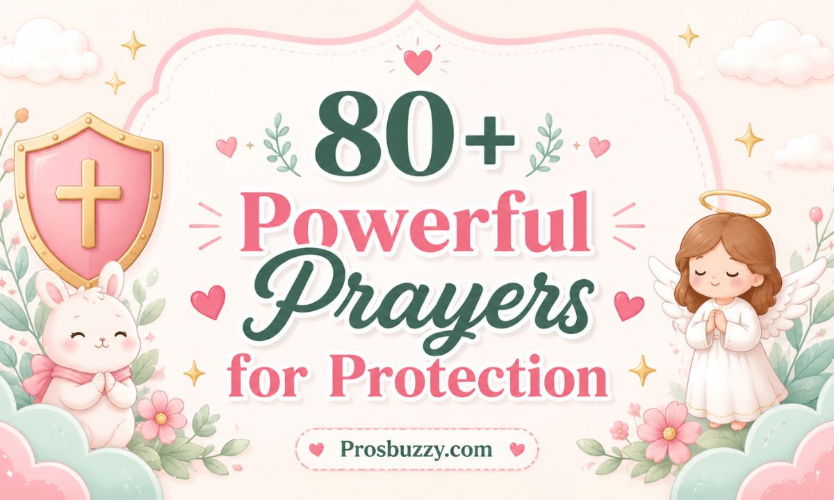 80+ Powerful Prayers for Protection