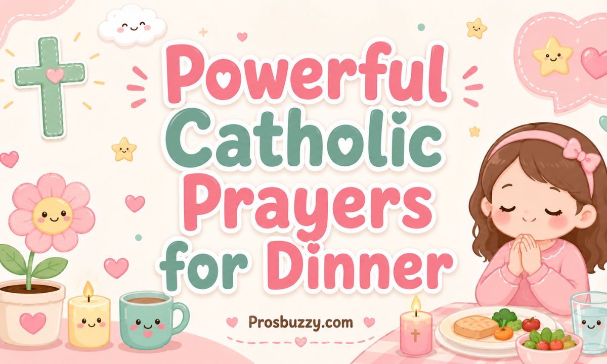 _Powerful Catholic Prayers for Dinner