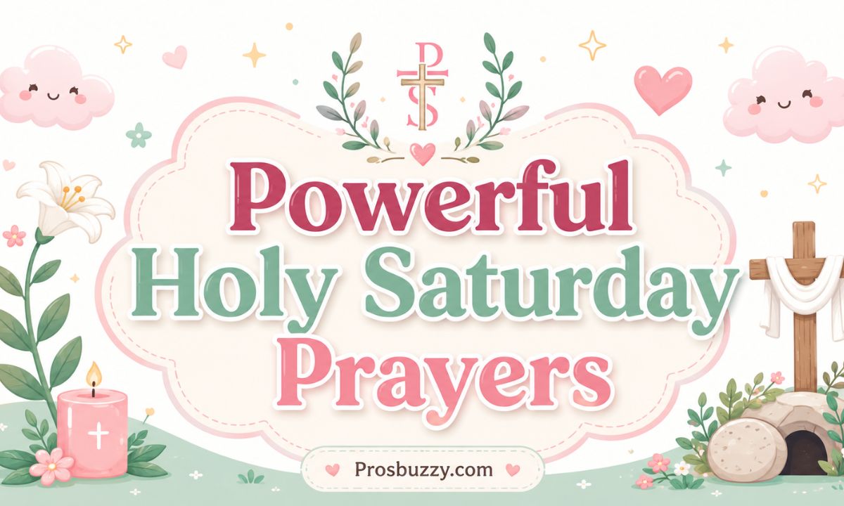 Powerful Holy Saturday Prayers