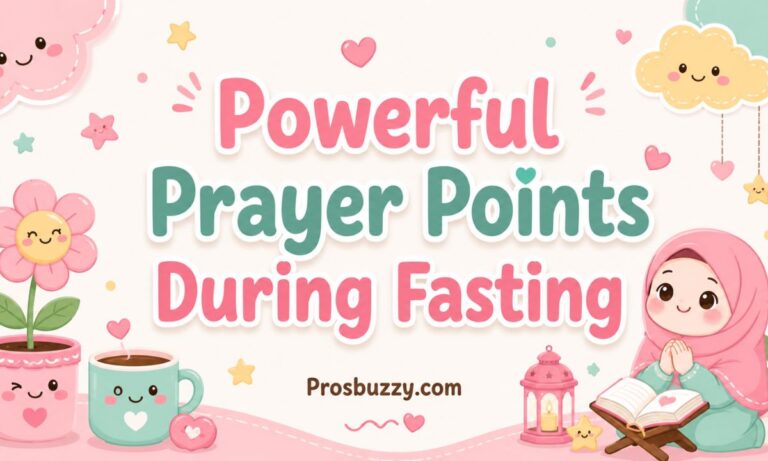 Powerful Prayer Points During Fasting