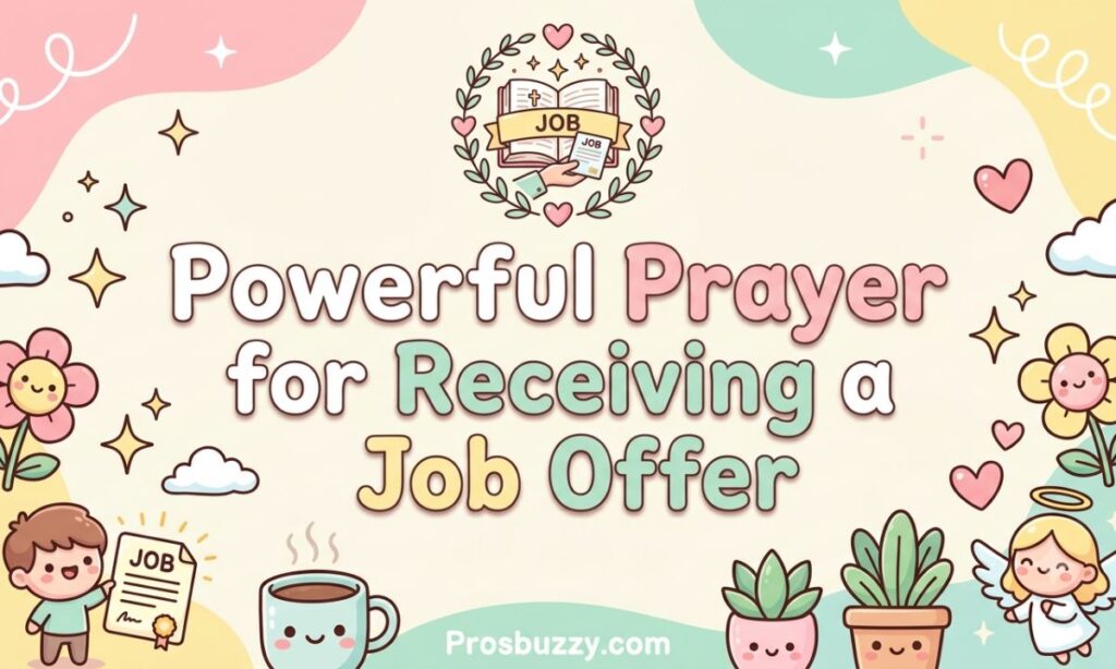 Powerful Prayer for Receiving a Job Offer