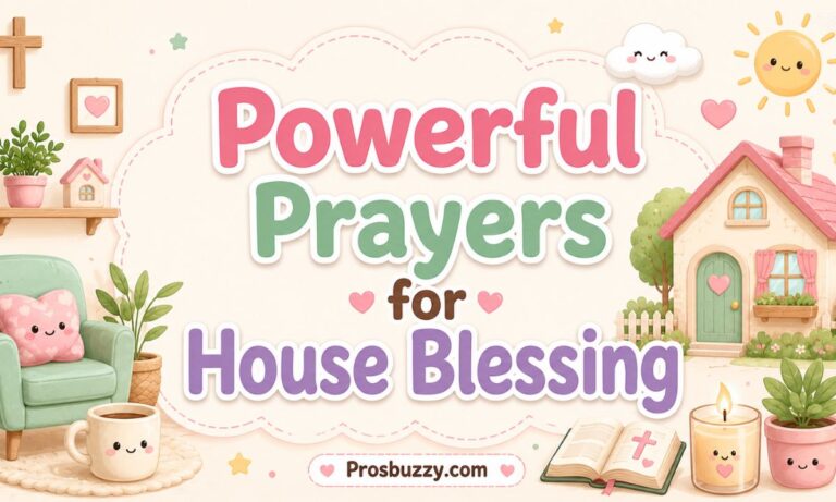 Powerful Prayers for House Blessing