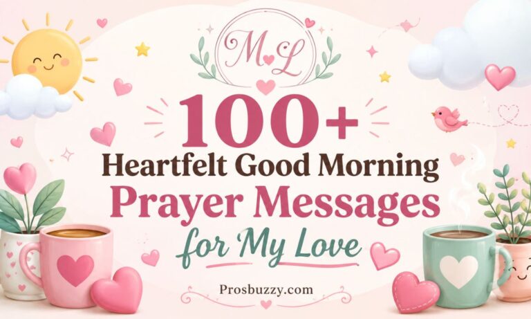 100+ Heartfelt Good Morning Prayer Messages for My Love