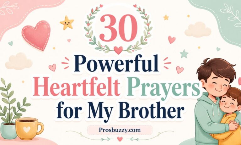 30 Powerful Heartfelt Prayers for My Brother