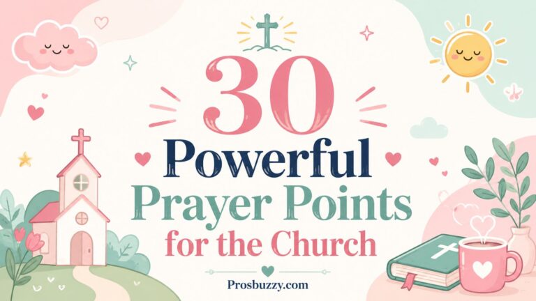 30 Powerful Prayer Points for the Church