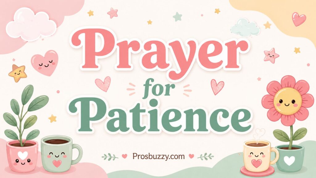 Prayer for Patience