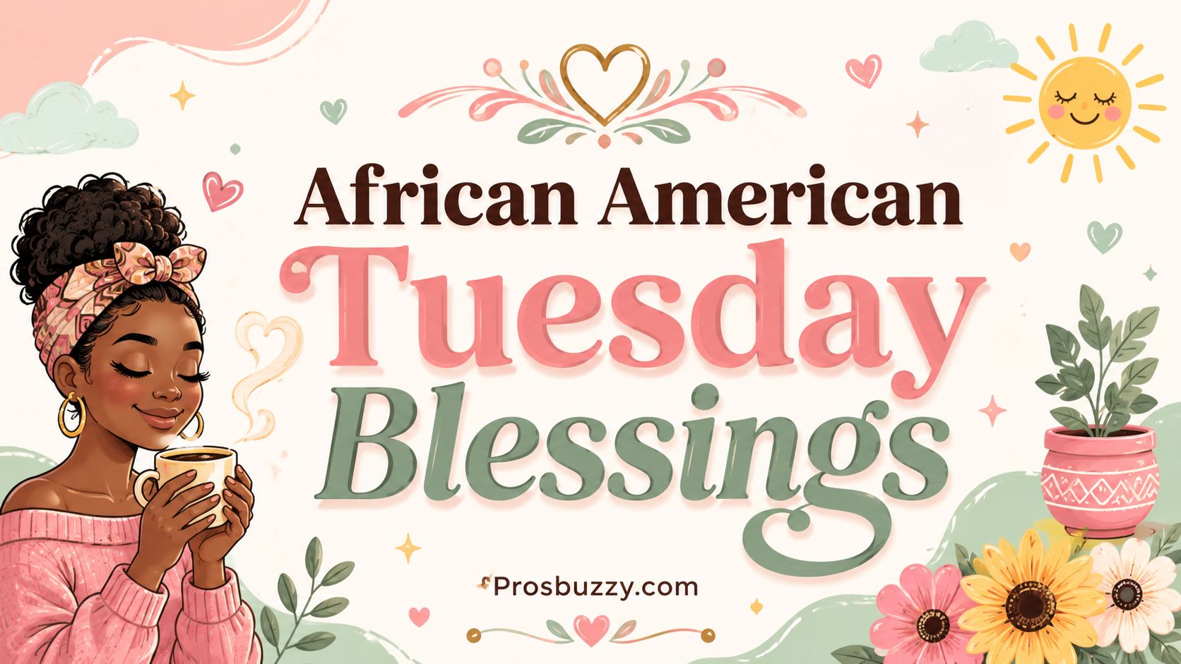 African American Tuesday Blessings