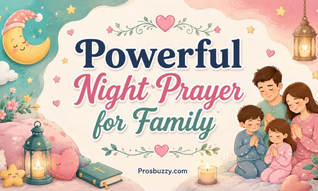 Powerful Night Prayer for Family